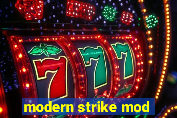 modern strike mod